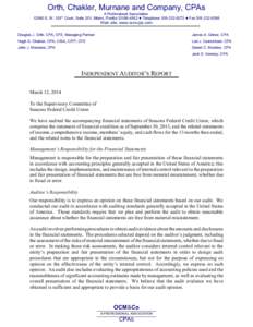 Orth, Chakler, Murnane and Company, CPAs A Professional Association[removed]S. W. 129th Court, Suite 201, Miami, Florida[removed] ! Telephone[removed] ! Fax[removed]Web site: www.ocmcpa.com Douglas J. Orth, CPA,