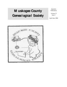 Muskogee County Genealogical Society Quarterly Publication Volume 23
