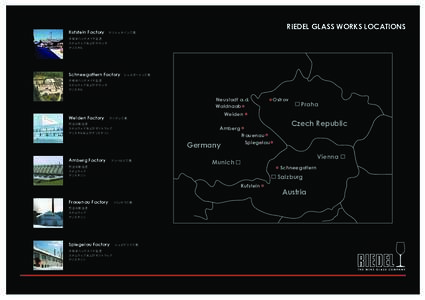 Kufstein Factory  RIEDEL GLASS WORKS LOCATIONS クフシュタイン工場