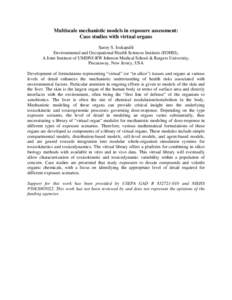 Pharmaceutical sciences / Toxicokinetics / Dose-response relationship / In silico / Xenobiotic / Toxicity / Exposure assessment / Organ / Panos G. Georgopoulos / Toxicology / Medicine / Health