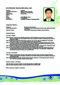 Mr SHOLIHIN, Mahfud (SE, MAcc, Akt) Position: Employer/Institution: Faculty: School/Dept. : Phone: