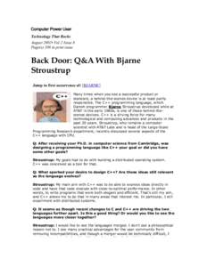 Computer Power User Technology That Rocks August 2002• Vol.2 Issue 8 Page(s) 108 in print issue  Back Door: Q&A With Bjarne