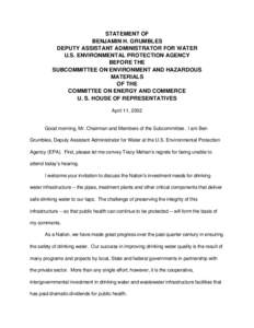 STATEMENT OF BENJAMIN H. GRUMBLES DEPUTY ASSISTANT ADMINISTRATOR FOR WATER U.S. ENVIRONMENTAL PROTECTION AGENCY BEFORE THE SUBCOMMITTEE ON ENVIRONMENT AND HAZARDOUS