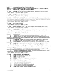 TITLE 1 CHAPTER 18 PART 352 GENERAL GOVERNMENT ADMINISTRATION EXECUTIVE RECORDS RETENTION AND DISPOSITION SCHEDULES (ERRDS)