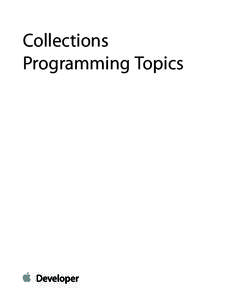 Collections Programming Topics Contents  About Collections 6