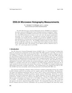 TDA Progress Report[removed]May 15, 1995 DSS-24 Microwave Holography Measurements D. J. Rochblatt, P. M. Withington, and H. J. Jackson