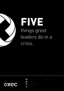 FIVE  things great leaders do in a crisis.