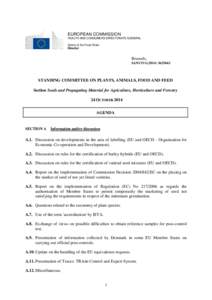 EUROPEAN COMMISSION HEALTH AND CONSUMERS DIRECTORATE-GENERAL Safety of the Food Chain Director  Brussels,