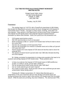CCA TREATED WOOD RULE DEVELOPMENT WORKSHOP MEETING NOTES Tuesday, July 29, [removed]Solid Waste - Solid and Hazardous Waste - Florida DEP - [MeetingNotes7[removed]pdf]