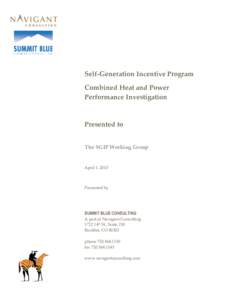 Self-Generation Incentive Program Combined Heat and Power Performance Investigation Presented to The SGIP Working Group