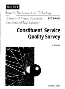 FINAL REPORT  Research, Development and Technology[removed]CONSTITUENT SERVICE QUALITY SURVEY