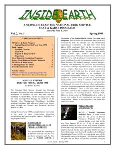 A NEWSLETTER OF THE NATIONAL PARK SERVICE CAVE & KARST PROGRAMS Edited by Dale L. Pate Vol. 2, No. 1