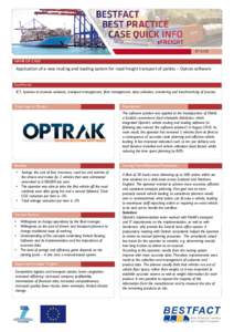 Nº NAME OF CASE Application of a new routing and loading system for road freight transport of pallets – Optrak software KeyWords: