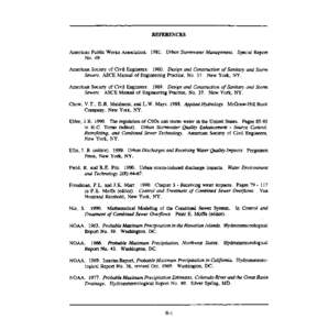 REFERENCES American Public Works Association[removed]Urban Stormwater Management. Special Report No. 49. American Society of Civil Engineers[removed]Design and Construction of Sanitary and Storm Sewers. ASCE Manual of Engi