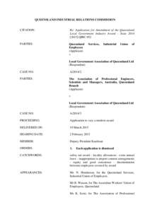 QUEENSLAND INDUSTRIAL RELATIONS COMMISSION  CITATION: Re: Application for Amendment of the Queensland Local Government Industry Award - State 2014