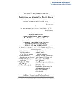 Nos[removed]and Consolidated Cases  In the Supreme Court of the United States _______________ UTILITY AIR REGULATORY GROUP, ET AL., v.