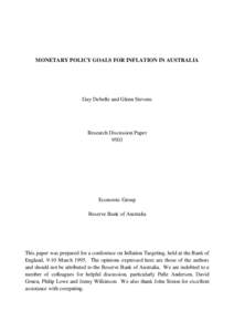 MONETARY POLICY GOALS FOR INFLATION IN AUSTRALIA  Guy Debelle and Glenn Stevens Research Discussion Paper 9503