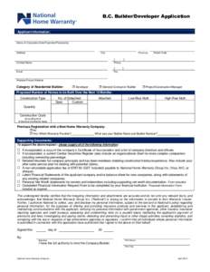 B.C. Builder/Developer Application  Applicant Information: Name of Corporation/Sole-Proprietor/Partnership