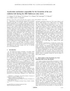 GEOPHYSICAL RESEARCH LETTERS, VOL. 33, L05104, doi:2005GL024256, 2006  Acceleration mechanism responsible for the formation of the new radiation belt during the 2003 Halloween solar storm Y. Y. Shprits,1 R. M. Th