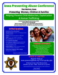 Iowa Preventing Abuse Conference Des Moines, Iowa Protecting Women, Children & Families Helping Prevent Child Abduction, Exploitation & Human Trafficking