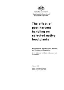 The effect of post harvest handling on selected native food plants A report for the Rural Industries Research
