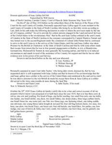 Southern Campaign American Revolution Pension Statements Pension application of Isaac Gallop S41560 fn10NC Transcribed by Will Graves State of North Carolina, Camden County: Court of Pleas & Order Sessions May Term 1818 