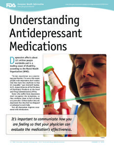 Consumer Health Information  www.fda.gov/consumer/updates/antidepressants010909.html www.fda.gov/consumer