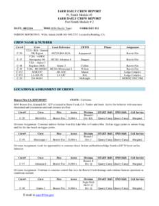 IARR DAILY CREW REPORT Ft. Smith Module #1 IARR DAILY CREW REPORT Fort Smith Module # 2 DATE: [removed]