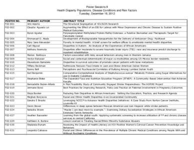 Poster Sessions II Health Disparity Populations, Disease Conditions and Risk Factors Tuesday, December 18, 2012 POSTER NO. F02-001