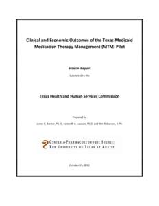 Clinical and Economic Outcomes of the Texas Medicaid Medication Therapy Management (MTM) Pilot