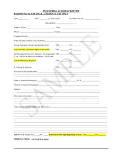 INDUSTRIAL ACCIDENT REPORT FOR OFFICIAL USE ONLY – INTERNAL USE ONLY Date:___________ Time: ________ (24 hour clock)