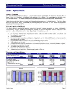 Accountancy, Board of  Performance Measurement Report Part 1 – Agency Profile Agency Overview