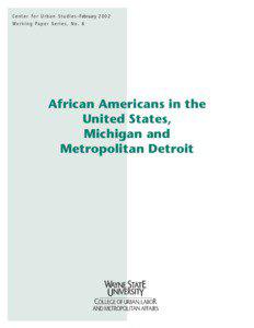 Detroit / Detroit River / Metro Detroit / Michigan / Demographics of the United States / Cook County /  Illinois / Black people / Harris County /  Texas / Detroit /  Michigan / Geography of Michigan / Geography of the United States