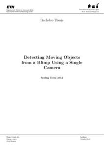 Autonomous Systems Lab Prof. Roland Siegwart Bachelor-Thesis  Detecting Moving Objects