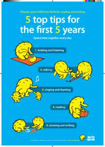 Prepare your child from birth for reading and writing  5 top tips for the first 5 years Spend time together every day