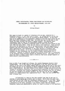 ETHNIC PARTICULARISM, WCONSCIOUSNESS AND NATIONALISM: THE EXPEtIENCE OF A SOUTH AFFiICAN MIGILANT, by William Beinart  This paper is based on a series of interviews with one man, conducted in a