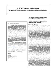 ASIANetwork Initiatives ASIANetwork Freeman Student-Faculty Fellowship Program Renewed ASIANetwork Freeman Student-Faculty Fellows Program: A Retrospective Teodora O. Amoloza, Program Director