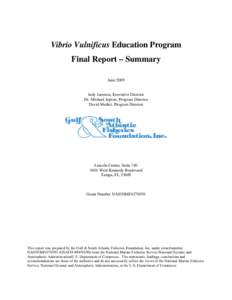 Fishing industry / Waterborne diseases / Aquaculture / Vibrio vulnificus / Biology / Oyster / Vibrio / Shellfish / Interstate Shellfish Sanitation Conference / Food and drink / Vibrionales / Seafood