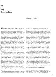 Key Commodities Michael E. Smith  C o m m o d i t i e s are the building blocks of any conlmercializecl economy, and they were the focus of the institutions a n d trade centers discussed in chapters 16 and 17.