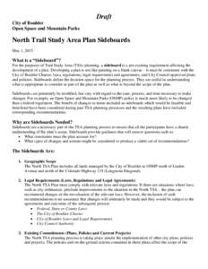 Draft City of Boulder Open Space and Mountain Parks North Trail Study Area Plan Sideboards May 1, 2015