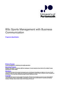 BSc Sports Management with Business Communication Programme Specification Primary Purpose: Course management, monitoring and quality assurance.