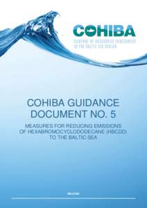 COHIBA GUIDANCE DOCUMENT NO. 5 MEASURES FOR REDUCING EMISSIONS OF HEXABROMOCYCLODODECANE (HBCDD) TO THE BALTIC SEA