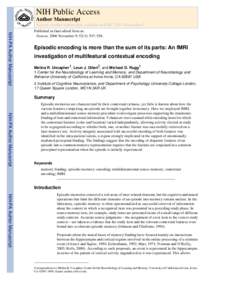 Episodic encoding is more than the sum of its parts: An fMRI investigation of multifeatural contextual encoding