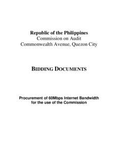 Republic of the Philippines Commission on Audit Commonwealth Avenue, Quezon City BIDDING DOCUMENTS