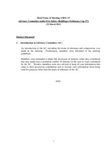 Brief Notes of Meeting[removed]Advisory Committee under Fire Safety (Buildings) Ordinance Cap[removed]March[removed]Matters Discussed 1.