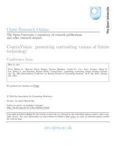 Open Research Online The Open University’s repository of research publications and other research outputs ContraVision: presenting contrasting visions of future technology