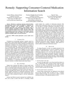 Remedy: Supporting Consumer-Centered Medication Information Search Lauren Wilcox, Steven Feiner Noémie Elhadad, David Vawdrey