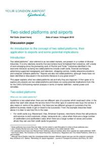 Two-sided platforms and airports Ref Code: [insert here] Date of issue: 18 AugustDiscussion paper