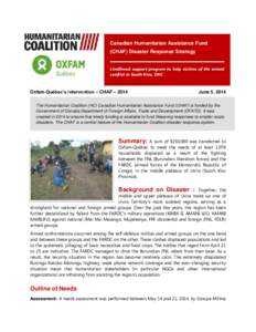 Canadian Humanitarian Assistance Fund (CHAF) Disaster Response Strategy Livelihood support program to help victims of the armed conflict in South Kivu, DRC  Oxfam-Québec’s intervention – CHAF – 2014
