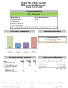 TEXAS EDUCATION AGENCY 2015 Accountability Summary SALADO ISDAccountability Rating  Met Standard